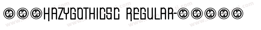975HazyGothicSC Regular字体转换